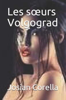 Paperback Les soeurs Volgograd [French] Book