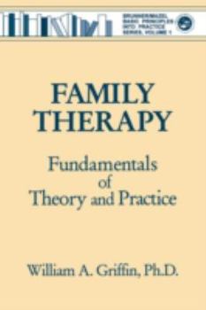 Paperback Family Therapy: Fundamentals of Theory and Practice Book