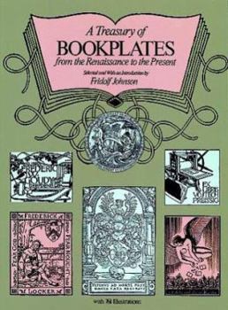 Paperback A Treasury of Bookplates from the Renaissance to the Present Book