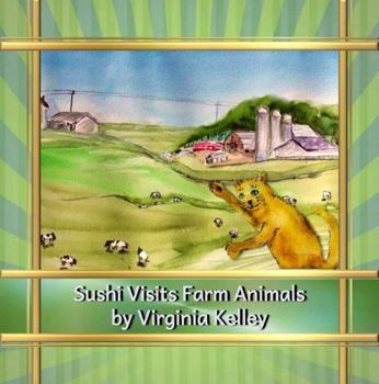 Paperback Sushi Visits Farm Animals Book