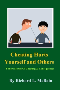 Paperback Cheating Hurts Yourself And Others Book