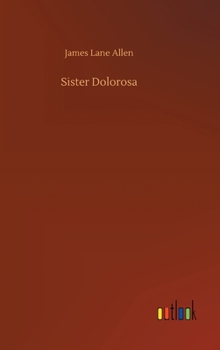 Hardcover Sister Dolorosa Book