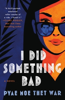 Paperback I Did Something Bad Book