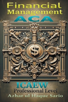 Paperback ICAEW ACA Financial Management: Professional Level Book