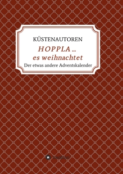 Paperback HOPPLA ... es weihnachtet [German] Book