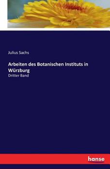 Paperback Arbeiten des Botanischen Instituts in Würzburg: Dritter Band [German] Book