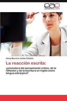 Paperback La Reaccion Escrita [Spanish] Book