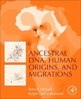 Paperback Ancestral Dna, Human Origins, and Migrations Book