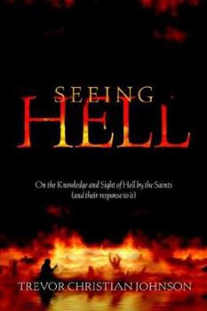 Seeing Hell