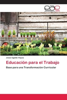 Paperback Educación para el Trabajo [Spanish] Book