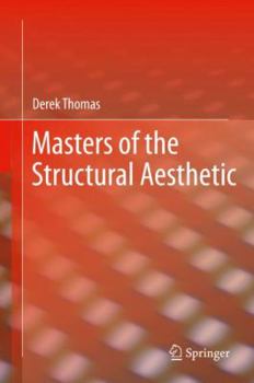 Hardcover Masters of the Structural Aesthetic Book