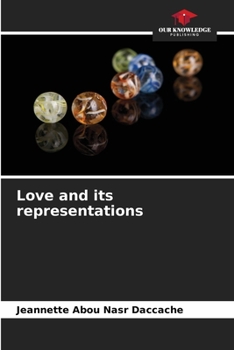 Paperback Love and its representations Book