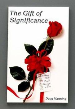 Paperback The Gift of Significance Book