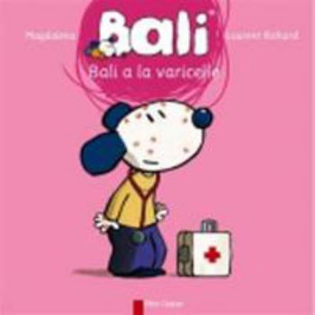 Paperback Bali a la varicelle [French] Book