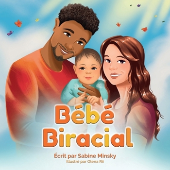 Paperback Bébé biracial [French] Book