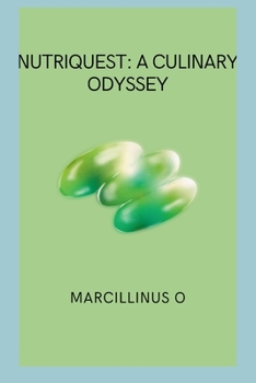 Paperback NutriQuest: A Culinary Odyssey Book