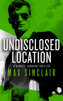 Paperback Undisclosed Location: A Financial Crime Novel Book