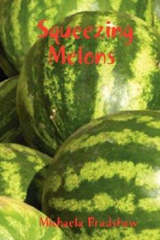 Paperback Squeezing Melons Book