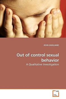 Paperback Out of control sexual behavior Book