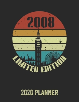 2008 Limited Edition 2020 Planner: Daily Weekly Planner with Monthly quick-view/over view with 2020 Planner