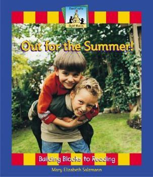 Out for the Summer - Book  of the Sight Words