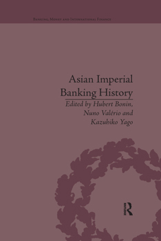 Paperback Asian Imperial Banking History Book