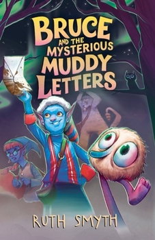 Paperback Bruce and The Mysterious Muddy Letters Book