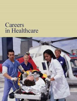 Hardcover Careers in Healthcare: Print Purchase Includes Free Online Access Book