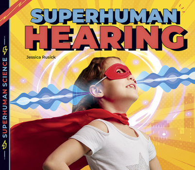 Paperback Superhuman Hearing Book