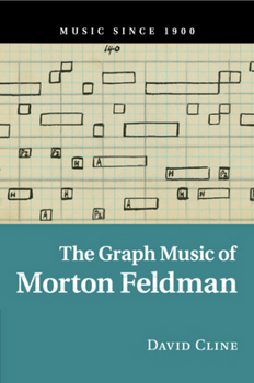Paperback The Graph Music of Morton Feldman Book
