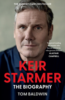 Hardcover Keir Starmer: The Biography Book