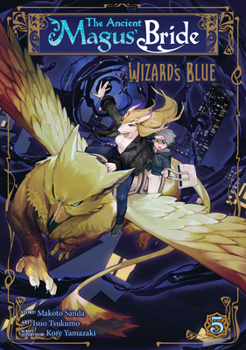 Paperback The Ancient Magus' Bride: Wizard's Blue Vol. 5 Book