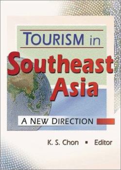 Paperback Tourism in Southeast Asia: A New Direction Book