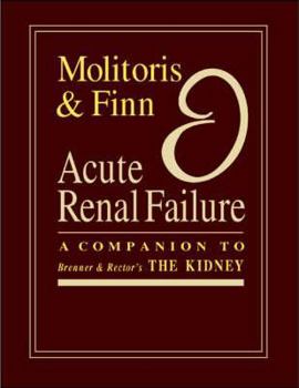 Hardcover Acute Renal Failure: A Companion to Brenner & Rector's the Kidney, 6th Edition Book