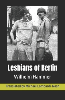 Paperback Lesbians of Berlin Book