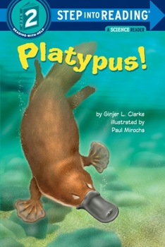 Platypus! (Step into Reading) - Book  of the Wild Animals