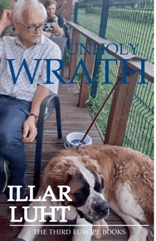 Unholy Wrath (The Third Europe)