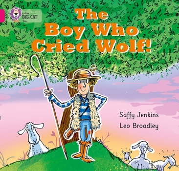 Paperback The Boy Who Cried Wolf Book