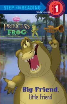 Paperback The Princess and the Frog: Big Friend, Little Friend Book
