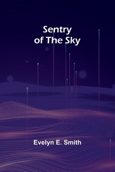 Paperback Sentry of the Sky Book