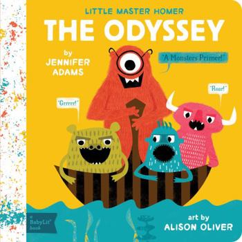 Board book The Odyssey: A Babylit(r) Monsters Primer Book