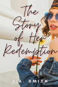 Paperback The Story of Her Redemption Book