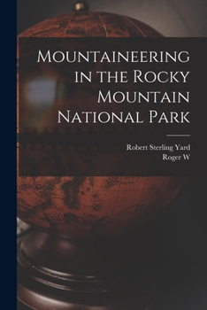 Paperback Mountaineering in the Rocky Mountain National Park Book