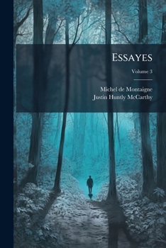Les Essais - Livre 3