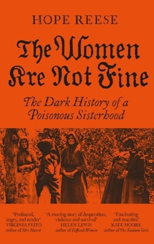 Paperback The Women Are Not Fine Book