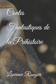 Paperback Contes Fantastiques de la Préhistoire [French] Book