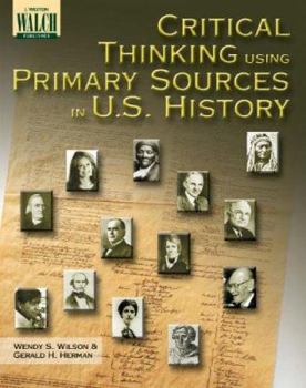 Paperback Critical Thinking Using Primary Sources in U.S. History Book