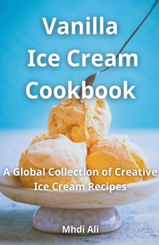 Vanilla Ice Cream Cookbook