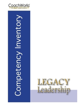 Legacy Leadership Competency Inventory
