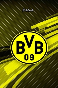 DORTMUND  7 : Notebook Football Gifts For Men And Boys DORTMUND  FANS: Lined Notebook / Journal Gift, 120 Pages, 6x9, Soft Cover, Matte Finish